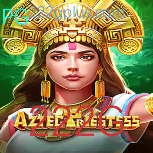Descubra o Fascinante Mundo de AztecPriestess: Um Mergulho no Passado com 222G