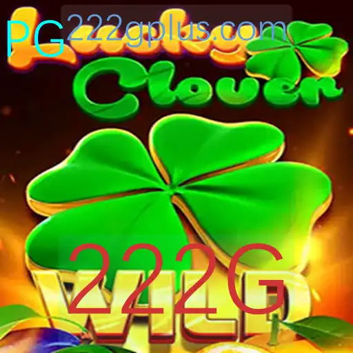 LuckyClover: Descubra a Diversão e Estratégia do Novo Jogo 222G