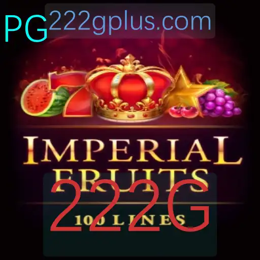 ImperialFruits100: Mergulhando no Universo das Frutas Imperiais com 222G